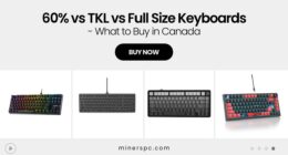 60% vs TKL vs Full Size – Which Keyboard Size Works Best in Canada?