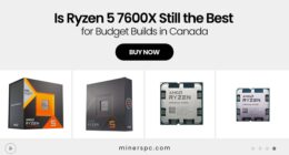 Are Canadian Gamers Still Buying Ryzen 5 7600X in 2025? We Investigate