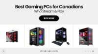 Are These the Best Gaming PCs for Canadians Who Stream and Game?