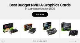 Best Budget NVIDIA GPUs Under $500 CAD (Gaming on a Budget, 2025)