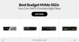 Best Budget NVMe SSDs You Can Get in Canada Right Now