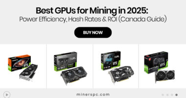 Best GPUs for Mining in 2025: Power Efficiency, Hash Rates & ROI (Canada Guide)