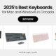 Best Keyboards for Mac and Windows Users in Canada (2025 Guide)