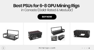 Best PSUs for 6-8 GPU Mining Rigs in Canada (Gold-Rated & Modular)
