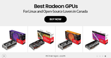 Best Radeon GPUs for Linux and Open-Source Lovers in Canada