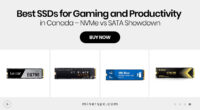 Best SSDs for Gaming and Productivity in Canada – NVMe vs SATA Showdown