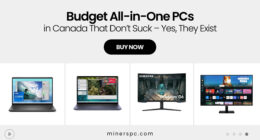Budget All-in-One PCs in Canada That Don’t Suck – Yes, They Exist