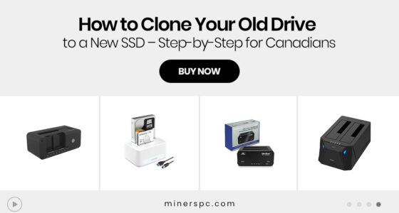 How to Clone Your Old Drive to a New SSD – Step-by-Step for Canadians