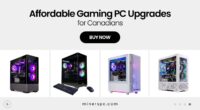 How to Upgrade Your Old Gaming PC in Canada Without Breaking the Bank