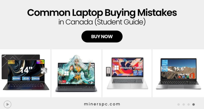Laptop Buying Mistakes Canadian Students Must Avoid in 2025