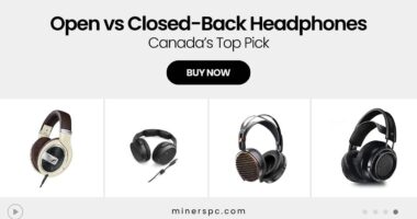 Open-Back vs Closed-Back Headphones — What’s Better in Canada?