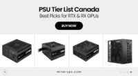 PSU Tier List Canada – Updated for Latest RTX and RX GPUs