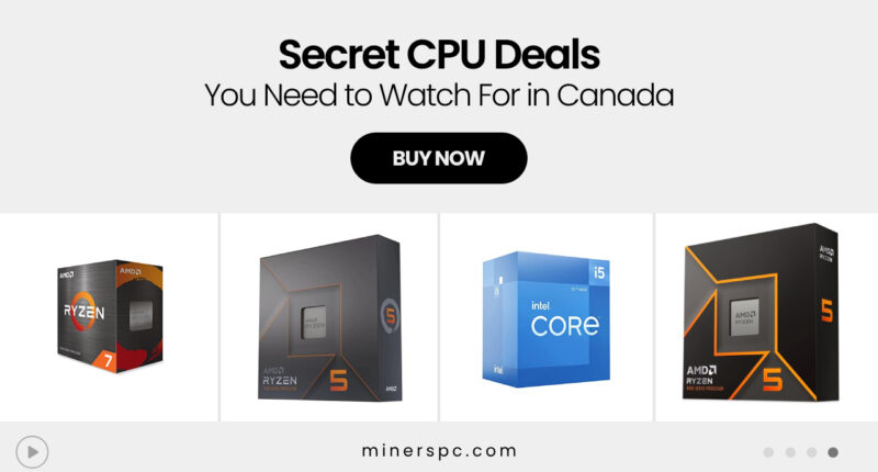 Secret CPU Deals You Need to Watch For in Canada