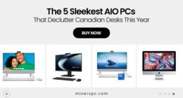 The 5 Sleekest AIO PCs That Declutter Canadian Desks This Year