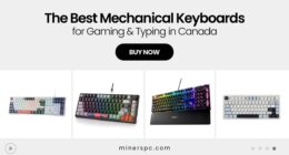 The Best Mechanical Keyboards for Gaming & Typing in Canada (2025 List)
