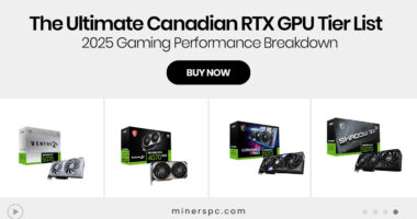 The Ultimate Canadian RTX GPU Tier List – 2025 Gaming Performance Breakdown