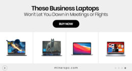 These Business Laptops Won’t Let You Down in Meetings or Flights