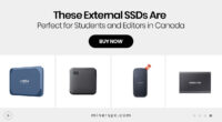 These External SSDs Are Perfect for Students and Editors in Canada