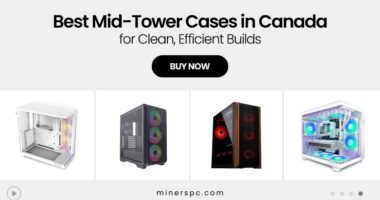 These Mid-Tower Cases Are the Sweet Spot for Canadian Builders