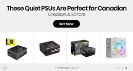 These Quiet PSUs Are Perfect for Canadian Creators & Editors