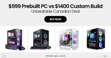 This $999 Prebuilt PC Performs Like a $1400 Custom Rig – Canadian Exclusive