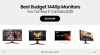 Top 1440p Monitors That Deliver Incredible Value in Canada