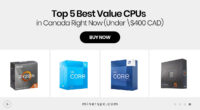 Top 5 Best Value CPUs in Canada Right Now (Under $400 CAD)