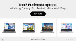 Top 5 Business Laptops with Long Battery Life – Tested in Real Work Days