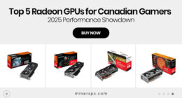 Top 5 Radeon GPUs for Canadian Gamers – 2025 Performance Showdown