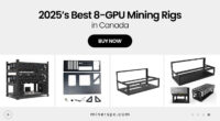 Top 8-GPU Mining Rigs to Build or Buy in Canada (2025 Edition)