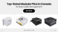 Top-Rated Modular PSUs in Canada for Easy Cable Management