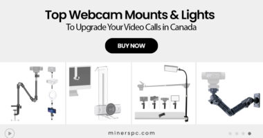 Top Webcam Mounts & Lights to Upgrade Your Video Calls in Canada