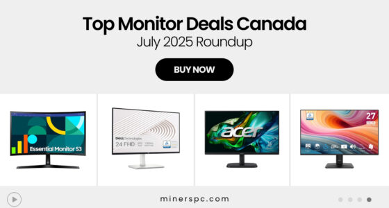 Where to Find the Best Monitor Deals in Canada – July 2025 Roundup