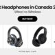 Wired vs Wireless – Which Headphones Are Canadians Buying in 2025?